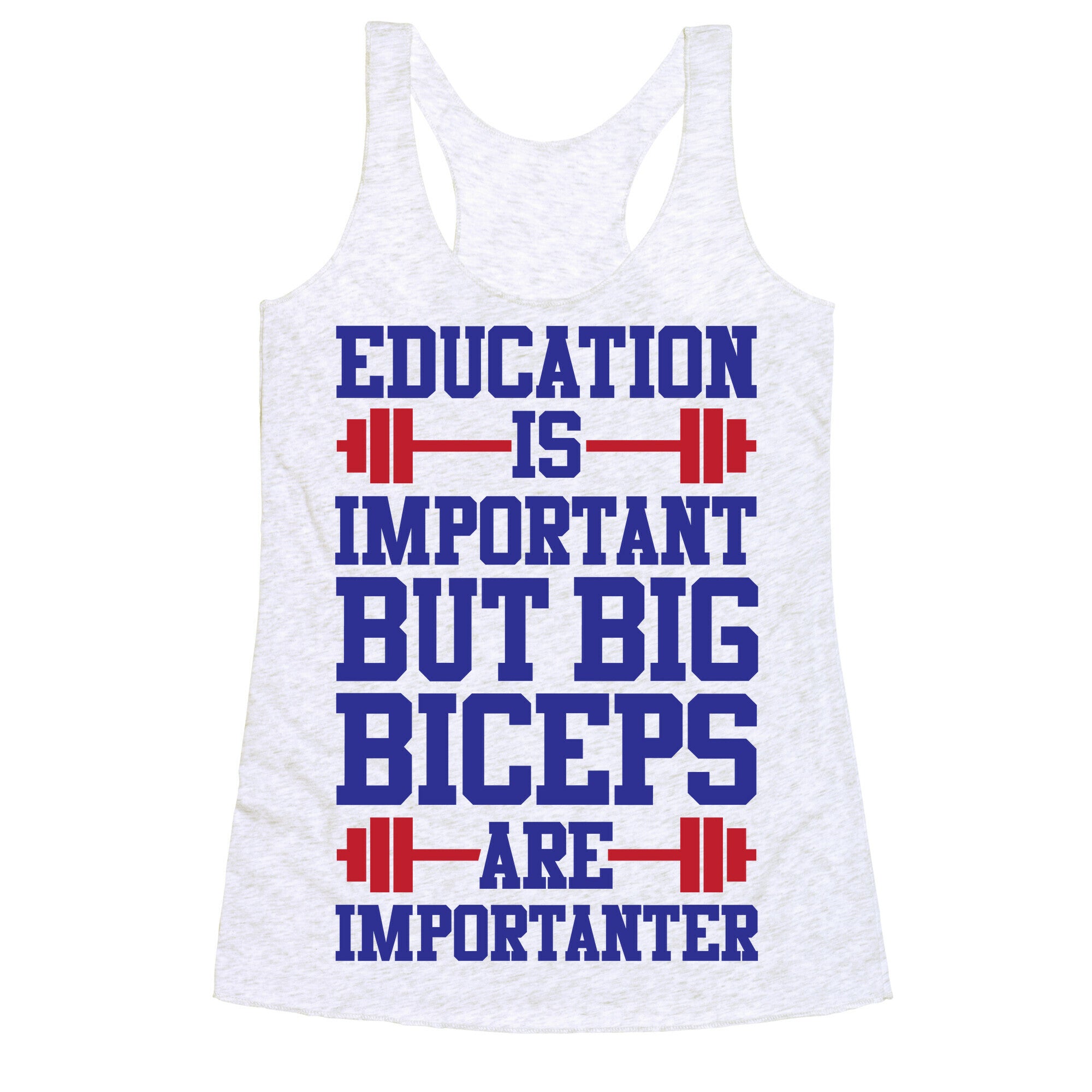 Big Biceps Are Importanter Racerback Tank